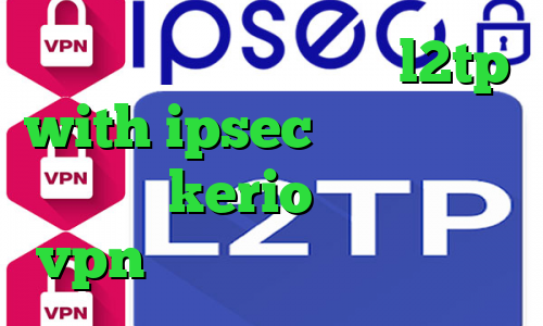 فیلتر شکن ویندوزی خرید l2tp with ipsec دانلود کانکشن جدید kerio ایران سیف vpn خرید چیت وی ای پی پابجی