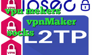 vpn mekers خرید آی پی چین vpnMaker socks خرید خرید فیلتر شکن مخصوص تلگرام
