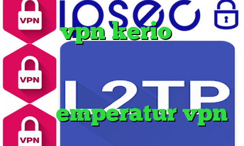 خرید vpn kerio پر سرعت فیلترشکن نسخه ویندوز وی پی ان از کشور آذربایجان کاهش پینگ پابجی ایفون emperatur vpn