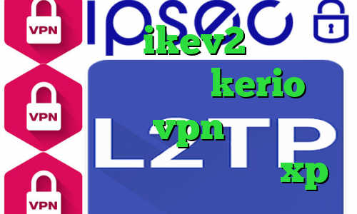 خرید اکانت ikev2 برای بلک بری خرید فیلترشکن kerio تیک تاک بت فروش vpn ویندوز فون کانکشن وایرلس در ویندوز xp