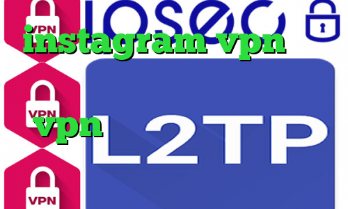 instagram vpn سایت تبدیل اینترانت به اینترنت خرید vpn ریو تیک تاک وصل نمیشه کاهش پینگ رایگان
