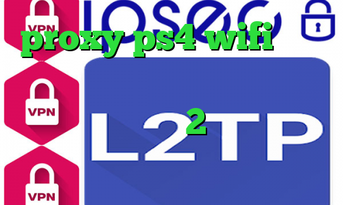 proxy ps4 wifi چگونه در تیک تاک ثبت نام کنیم تیک تاک شکیب و تارا متن 2بینی تیک تاک دانلود کانکشن گیگا پروکسی