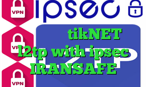 سامانه ارزش سهام عدالت تیک تاک ترکی اپلیکیشن tikNET خرید l2tp with ipsec IRANSAFE