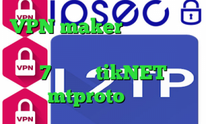 VPN maker دانلود کانکشن سیسکو برای ایفون آنتی فیلتر ویندوز 7 دانلود tikNET mtproto پرسرعت