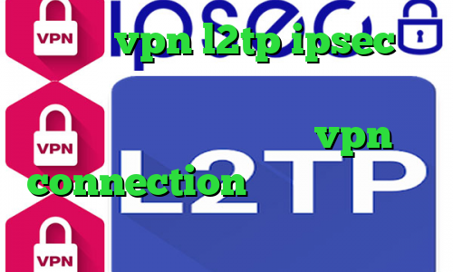 خرید vpn l2tp ipsec فیلترشکن دانلود رایگان اندروید دانلود اپلیکیشن توربو vpn connection عربي وی پی ان از کشور گرنادا