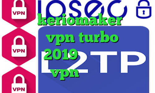 دانلود keriomaker دانلود اپلیکیشن vpn turbo تیک تاک افغانی 2019 اهنگ کرونا خرید vpn ماهانه
