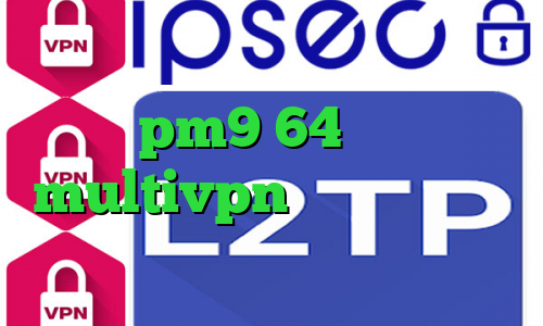 دانلود کانکشن ساکس دانلود کانکشن pm9 64 بیتی multivpn آنتی فیلتر تور فیلتر شکن کریو صدای آمریکا